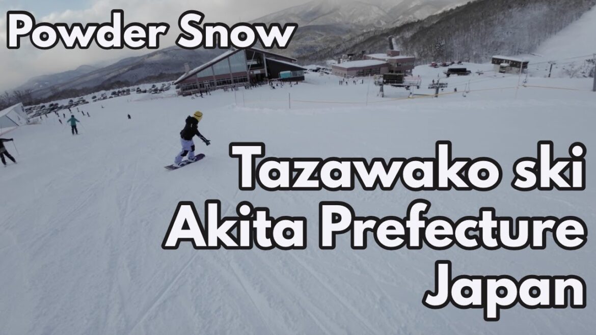 [4K] Tazawako Ski Resort Akita Japan Powder Snow