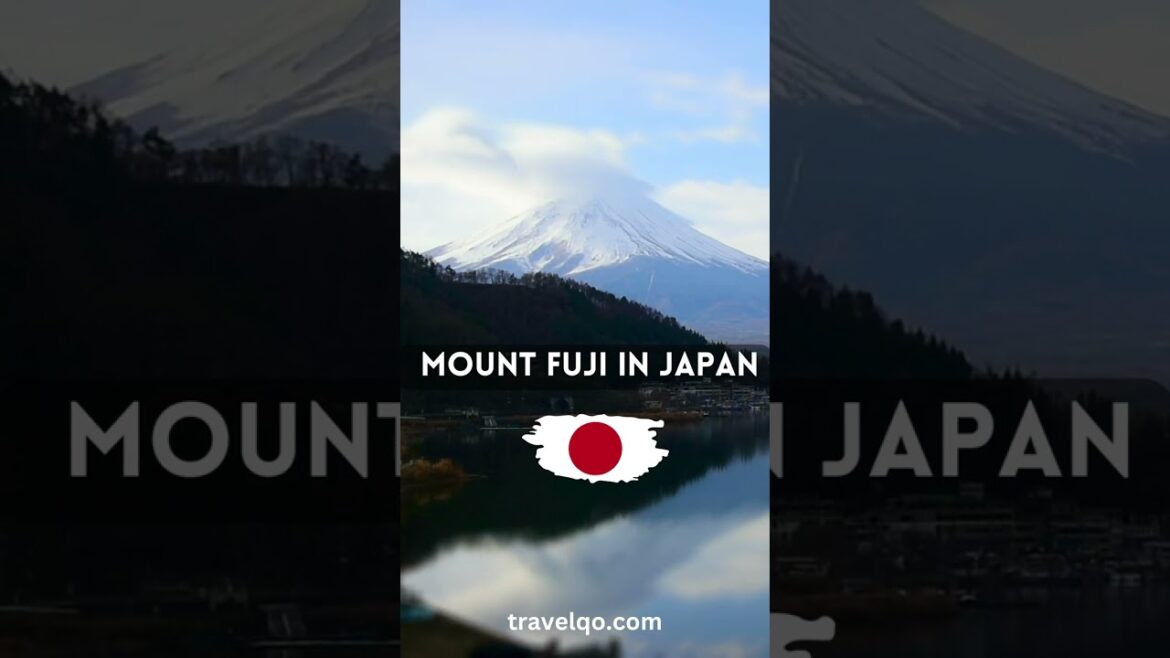 Mount Fuji in Japan #shorts Mount Fuji in Japan #shorts