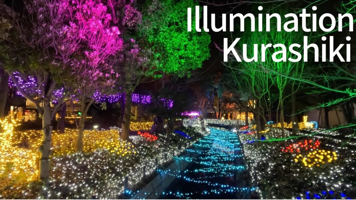 【Japan】【Kurashiki】 Lovely illumination Part 2