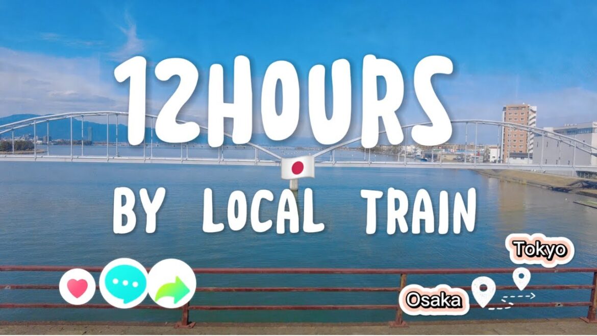 12-hour journey from Osaka to Tokyo through 97 stations on local trains #32 12-hour journey from Osaka to Tokyo through 97 stations on local trains #32
