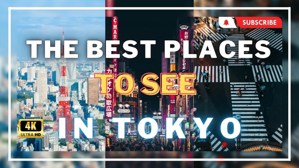 ▌│█║▌║▌║ The Best Places to See in Tokyo ║▌║▌║█│▌ ▌│█║▌║▌║ The Best Places to See in Tokyo ║▌║▌║█│▌