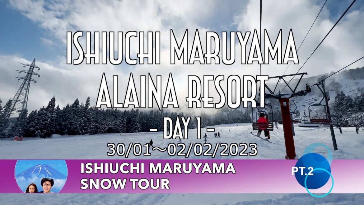 Ishiuchi Maruyama Alpina Resort – Day 1 – : Ishiuchi Maruyama Snow Tour Pt.2 Ishiuchi Maruyama Alpina Resort - Day 1 - : Ishiuchi Maruyama Snow Tour Pt.2