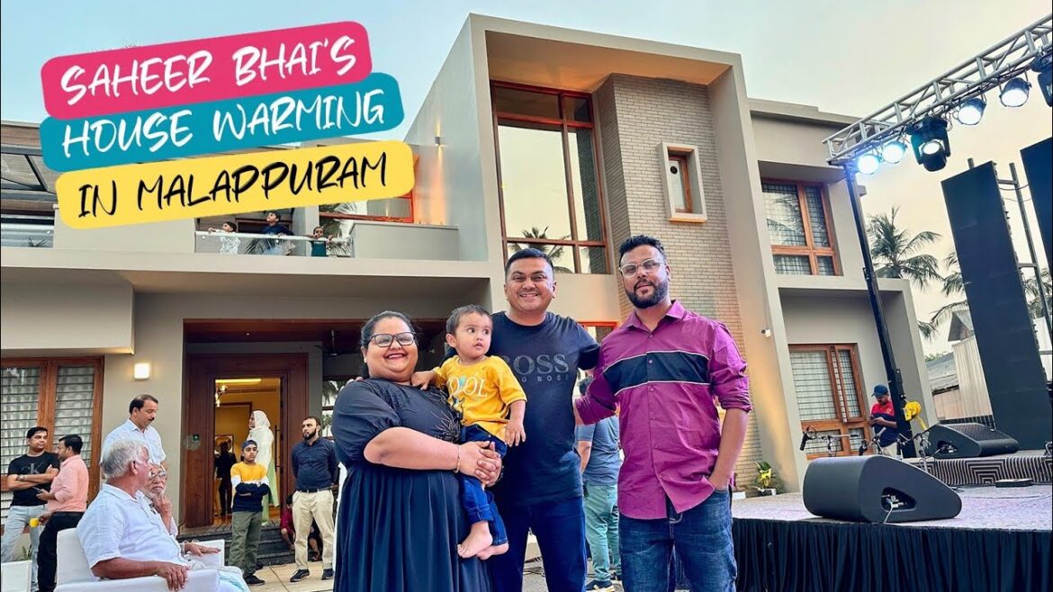 Saheer Bhai's House Warming in Malappuram | സഹീർ ഭായിയുടെ പുതിയ വീട്ടിൽ