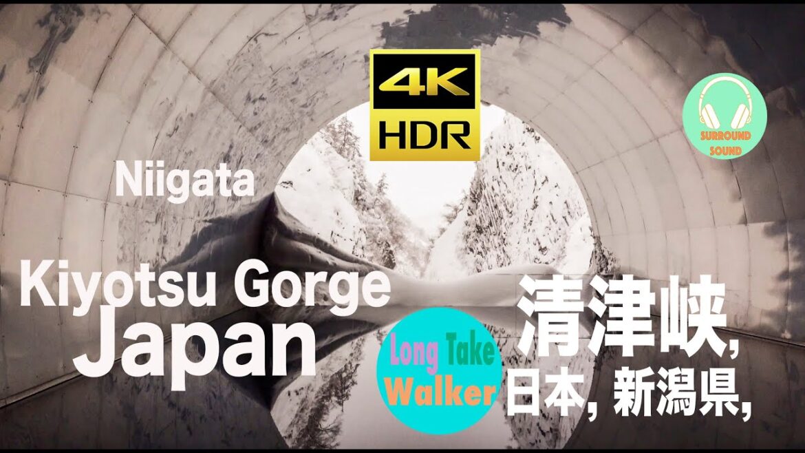 [4k] HDR Virtual walking tour 日本, 新潟県,清津峡 Kiyotsu Gorge,Tōkamachi , Niigata, Japan