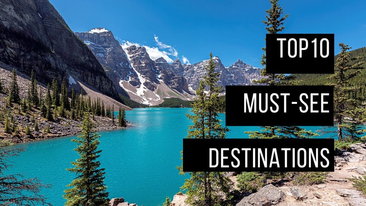 The Top 10 Must-Visit Destinations of the World🌍 (4K UHD)