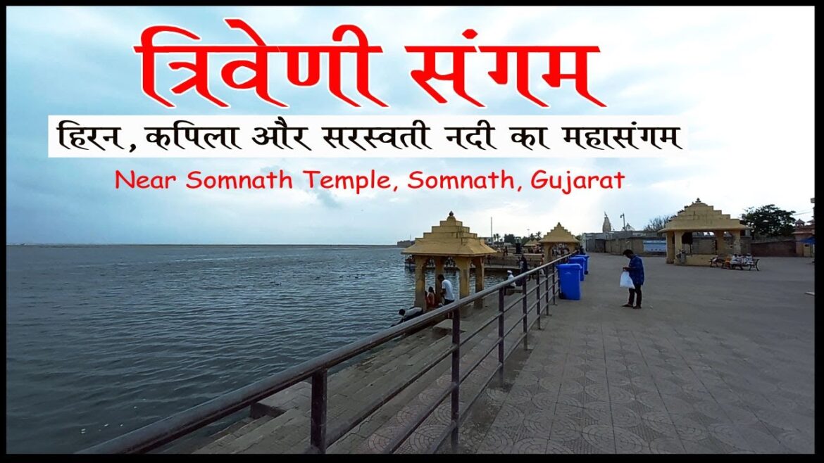 Triveni sangam somnath gujarat I त्रिवेणी संगम घाट I Shri Somnath Dham