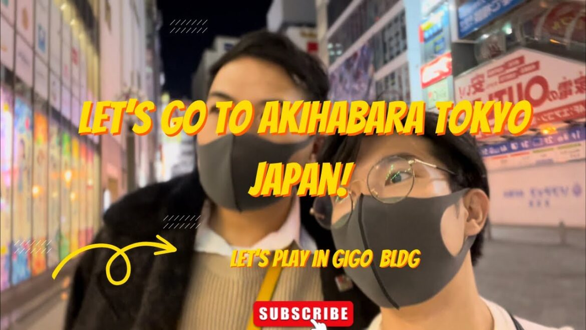 LETS GO TO AKIHABARA TOKYO JAPAN! LETS GO TO AKIHABARA TOKYO JAPAN!