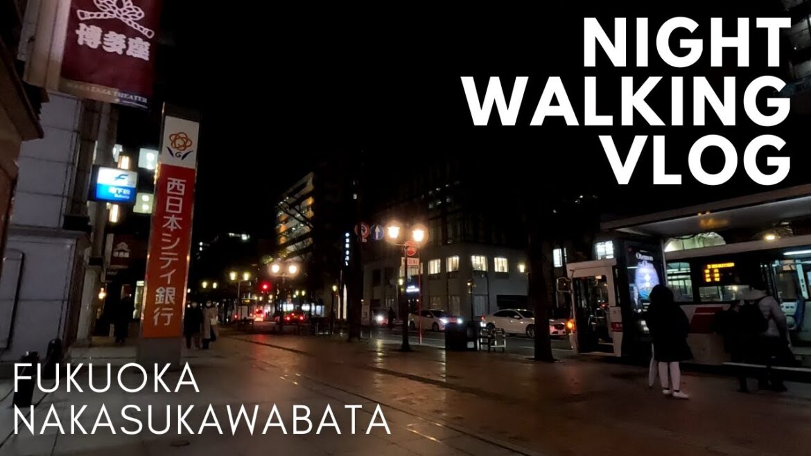 Fukuoka, Nakasukawabata, Japan | Night Walking vlog