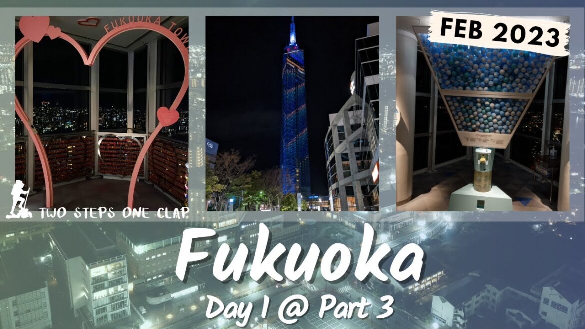 [字幕]福岡旅遊Feb 2023| Day1 @ Part3 | 福岡塔