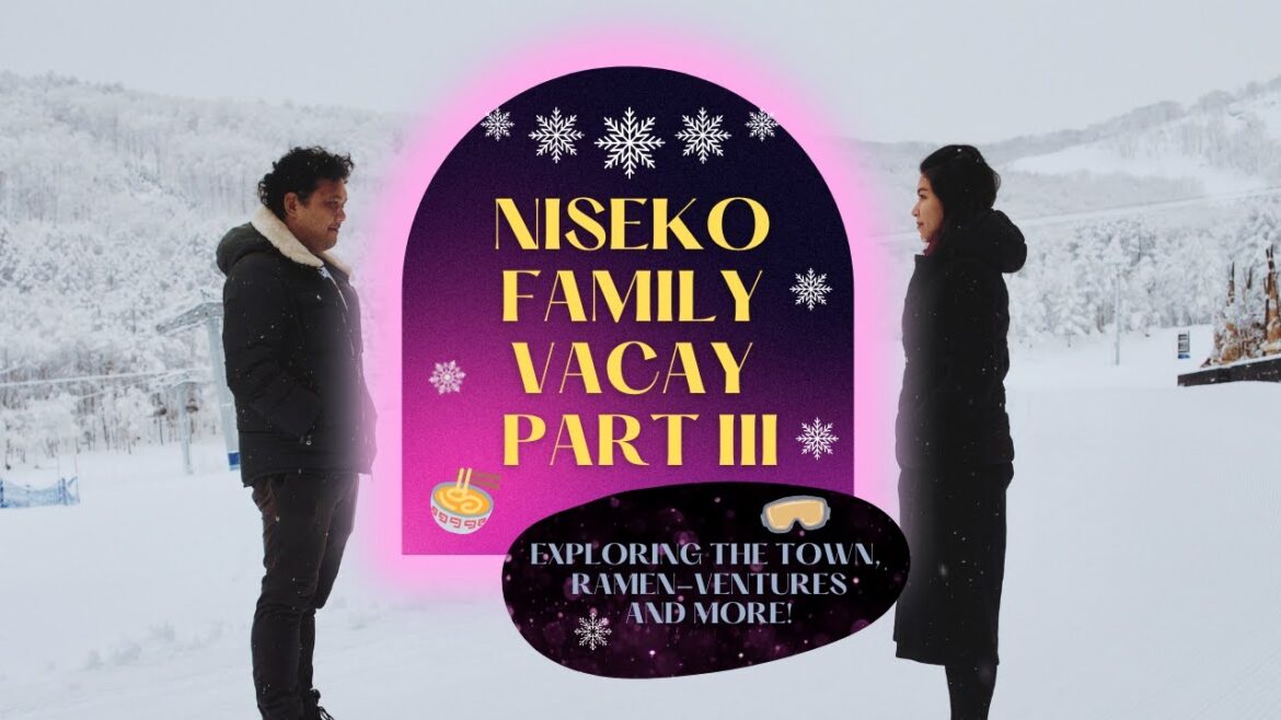 Not Allowed To Ski In Niseko?? What I Did Instead! – Niseko (Family Vacay – Part III) Not Allowed To Ski In Niseko?? What I Did Instead! - Niseko (Family Vacay - Part III)
