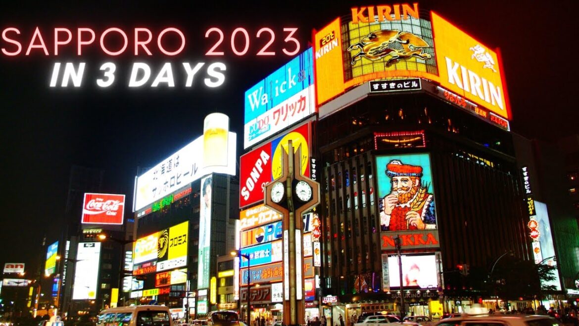 See Sapporo in 3 Days!