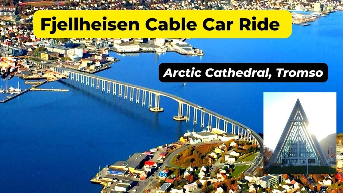 Arctic Cathedral Fjellheisen Cable Car Ride Spectacular Panoramic Autumn Aerial View Tromsø Norway