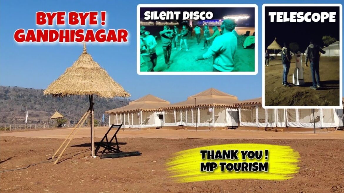 Gandhisagar Bye Bye | Silent Disco | Stargazing | Paramotor Ride | Thank You Madhyapradesh Tourism