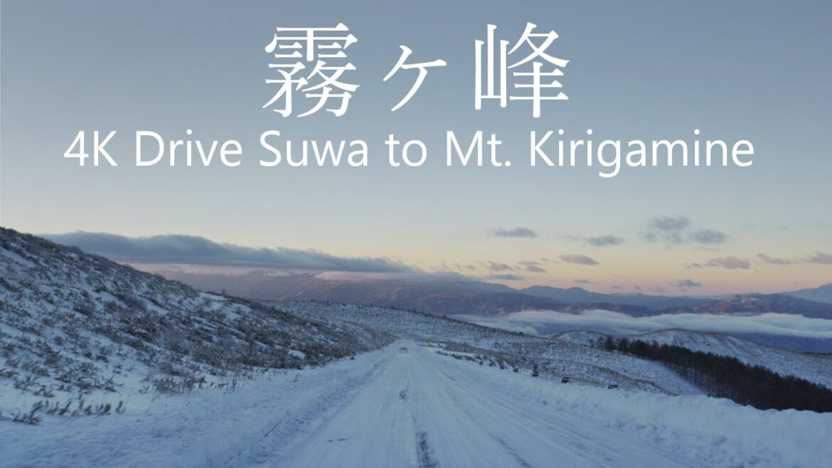 4K Mt. Kirigamine Snow Drive Suwa City to Lake Shirakaba / 霧ヶ峰ドライブ諏訪市→白樺湖