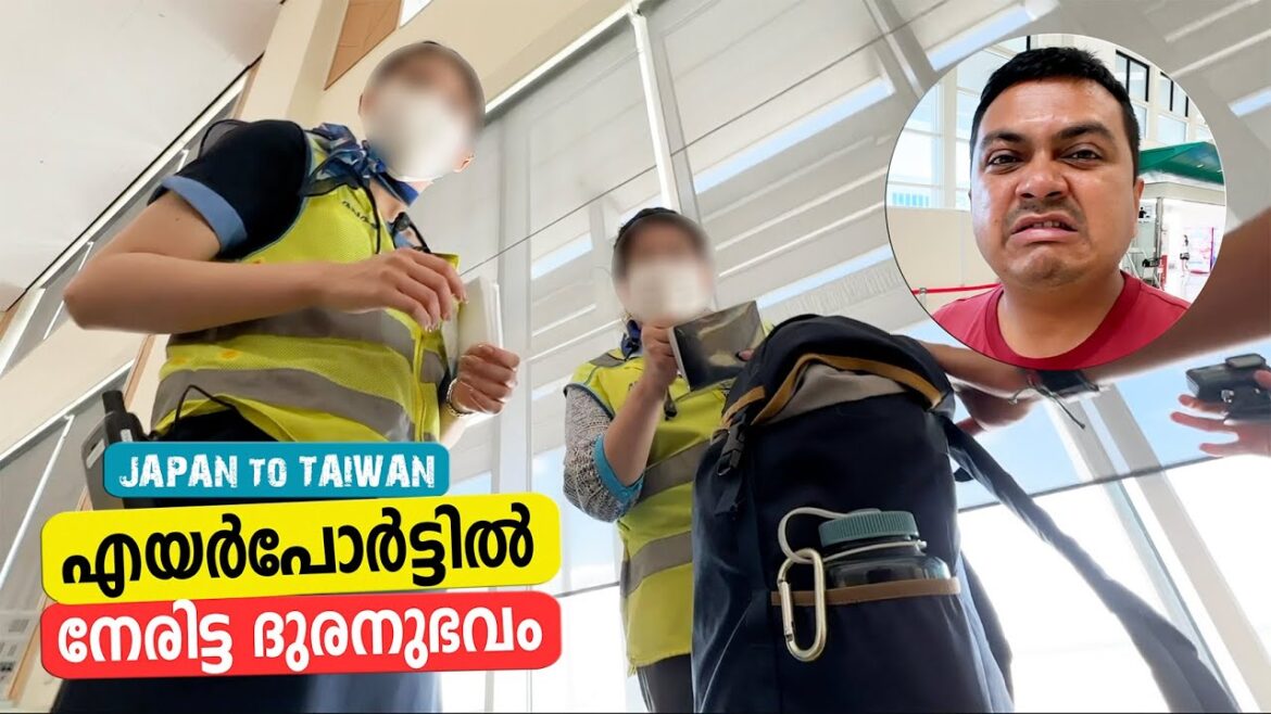 EP #1 Japan to Taiwan യാത്രയിൽ എയർപോർട്ടിൽ നേരിട്ട ദുരനുഭവം | First & Last Bad Experience in Japan