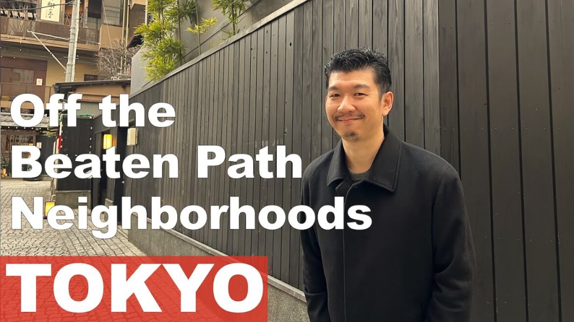 Tokyo’s 7 Unique Neighborhoods Tokyo's 7 Unique Neighborhoods
