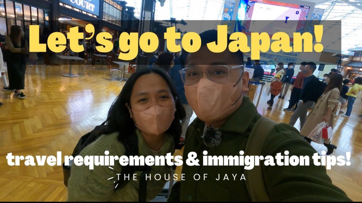 JAPAN VLOGS | Travel Requirements and Immigrations Tips 🇯🇵