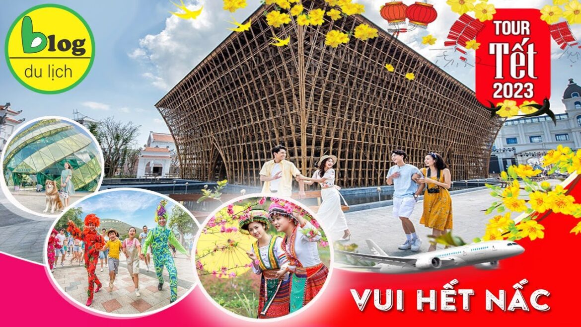 Top 6 điểm du lịch Tết hot nhất năm 2023