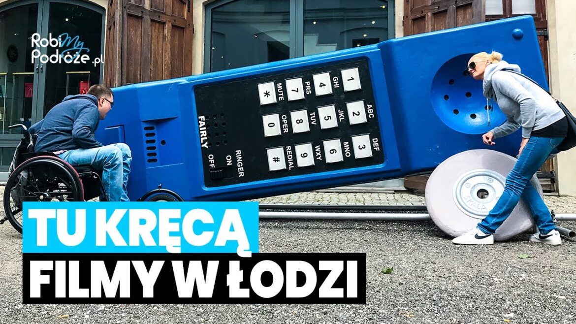 FILMY w ŁODZI - tu je kręcili