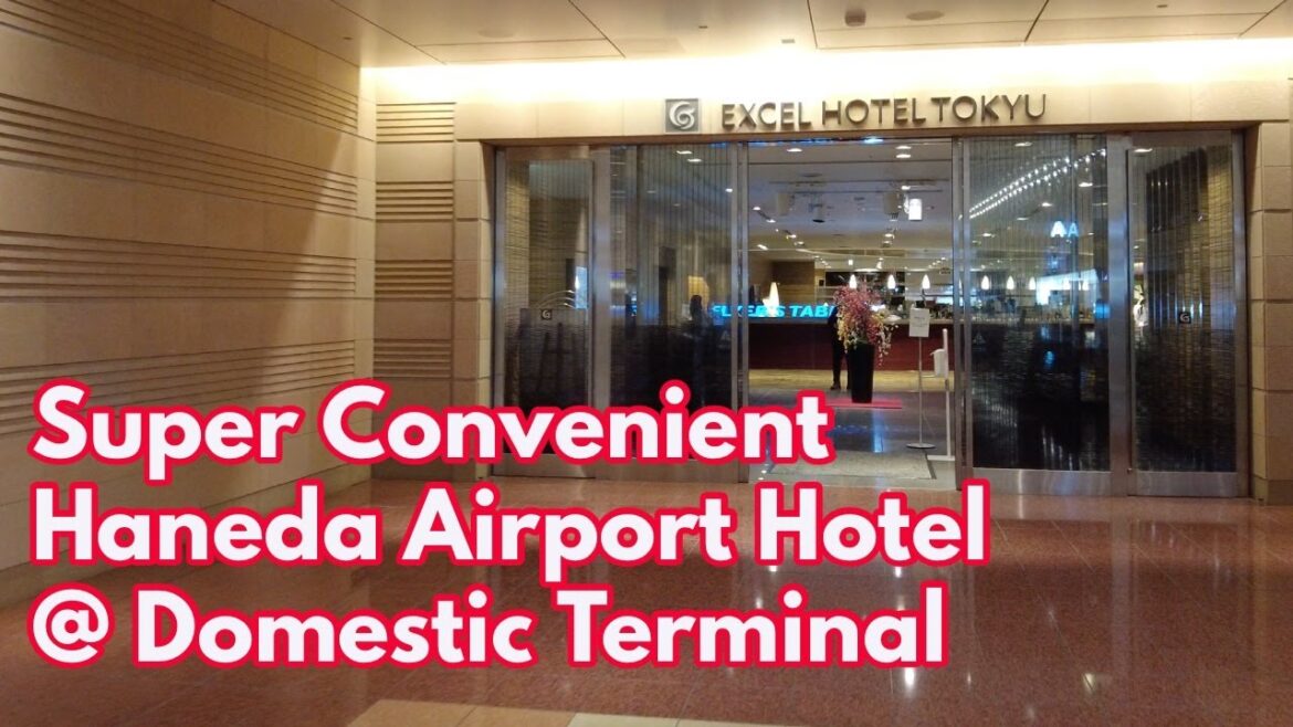 [4K] 羽田エクセルホテル東急 Haneda Excel Hotel Tokyu Haneda Airport tokyo domestic terminal 2 room tour