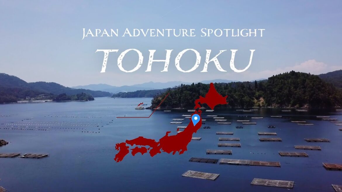 JAPAN ADVENTURE SPOTLIGHT TOHOKU | JNTO