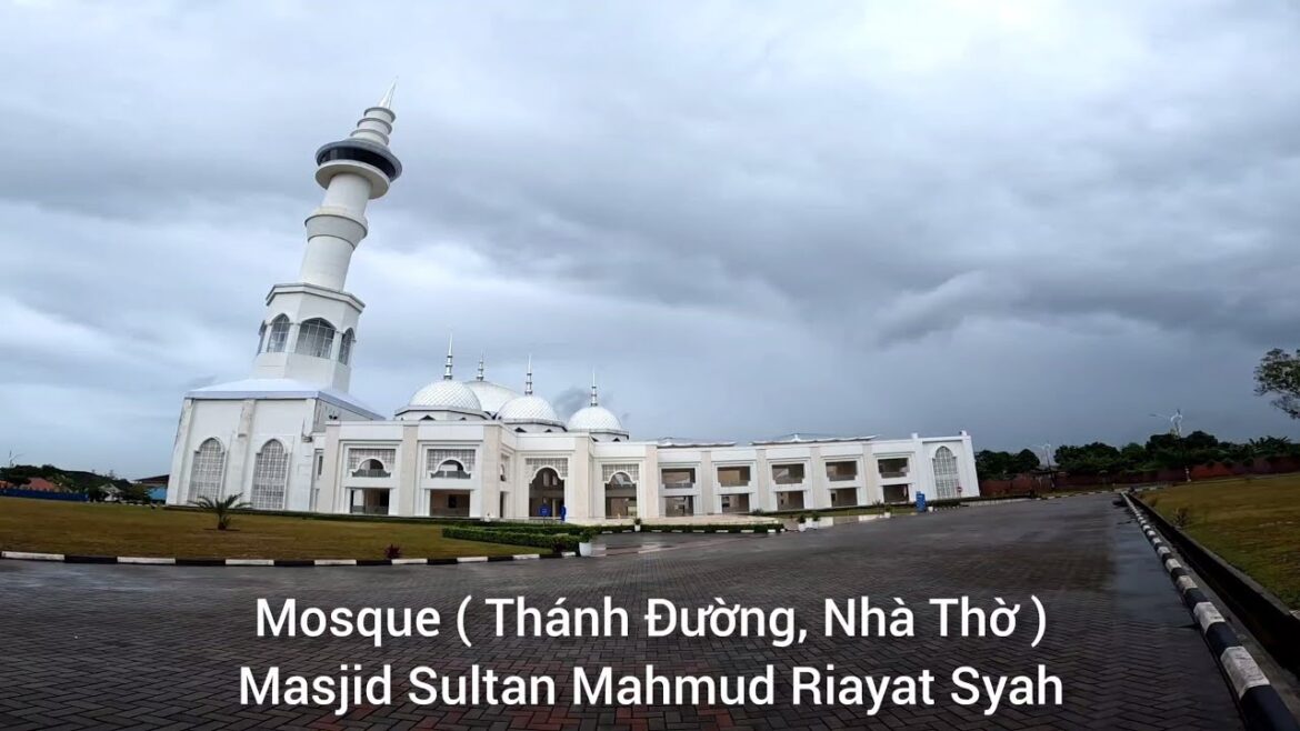 T1E2. Một ngày ở Batam Indonesia. Tham Quan Mosque Masjid Sultan Mahmud Riayat Syah. T1E2. Một ngày ở Batam Indonesia. Tham Quan Mosque Masjid Sultan Mahmud Riayat Syah.