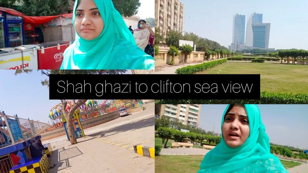 shah ghazi to clifton sea-view vlog karachi #part4