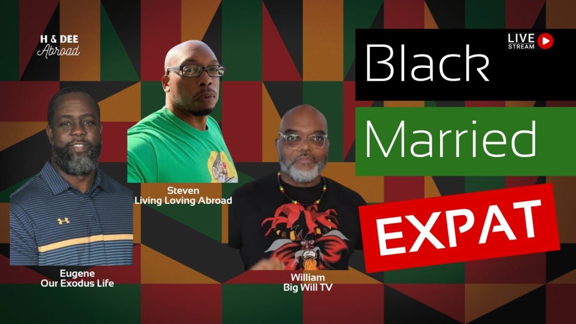 Black. Married. Expat.