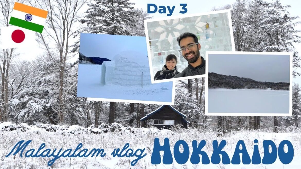 #3 Journey to Hokkaido -Frozen തടാകം Most beautiful drive, Ice Village, മലയാളം Vlog with English Sub