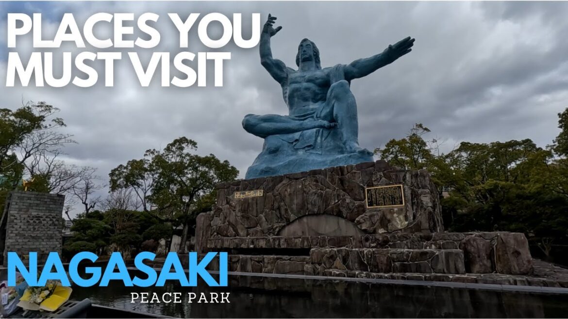 Places you must visit in Nagasaki, Japan | Exploring Peace Park