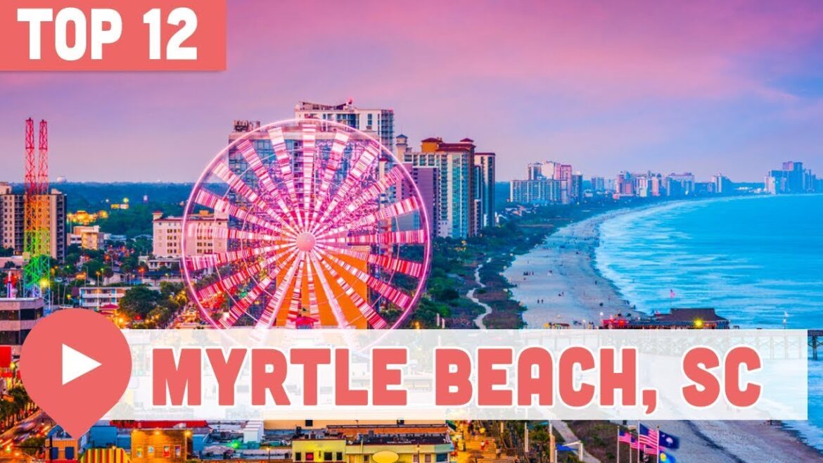 12 Best Things to Do in Myrtle Beach, South Carolina 12 Best Things to Do in Myrtle Beach, South Carolina