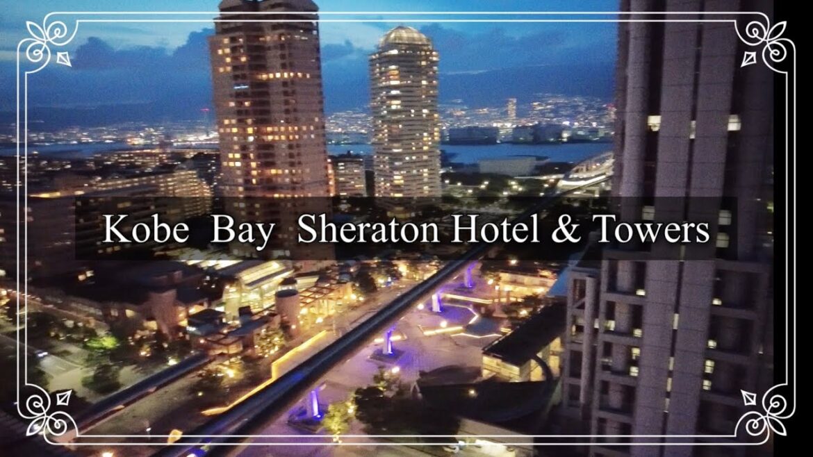 Stay at Kobe Bay Sheraton Hotel & Towers, Spa Lounge, Breakfast and more / kobe japan Stay at Kobe Bay Sheraton Hotel & Towers, Spa Lounge, Breakfast and more / kobe japan