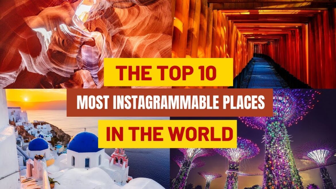 The Top 10 Most Instagrammable Destinations in the World | Top 10 Most Instagrammable Places 2023 The Top 10 Most Instagrammable Destinations in the World | Top 10 Most Instagrammable Places 2023