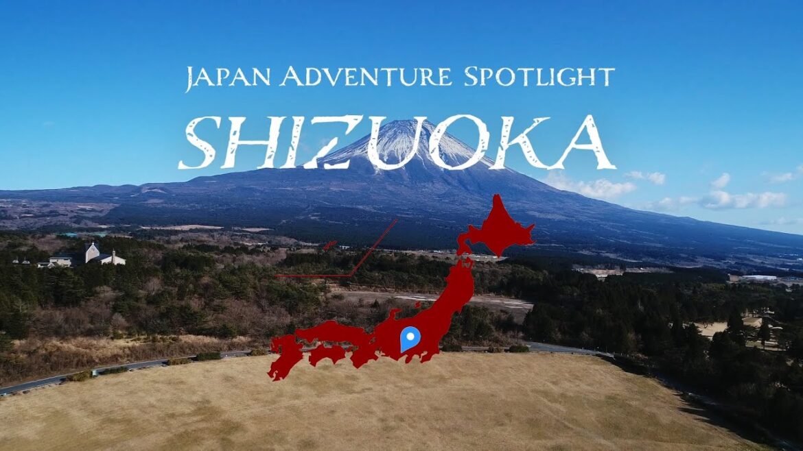 JAPAN ADVENTURE SPOTLIGHT SHIZUOKA | JNTO