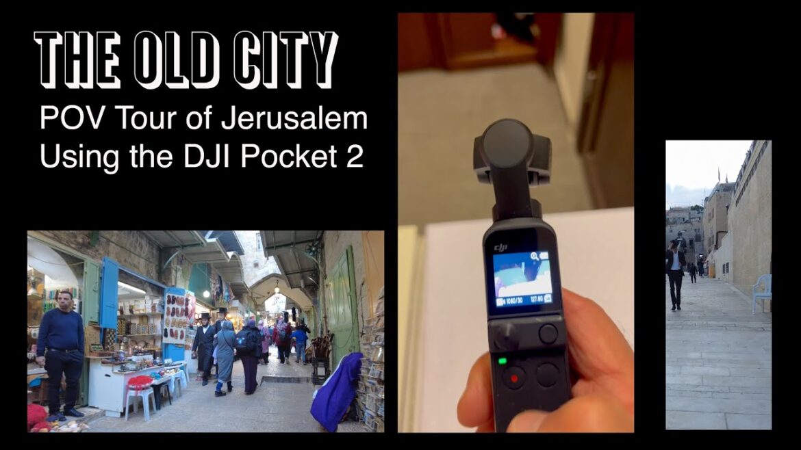 POV Tour of Jerusalem, The Old City