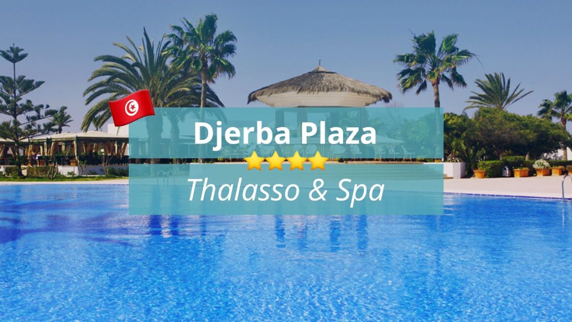 🇹🇳 Djerba Plaza Thalasso & Spa 4* 🇹🇳 Djerba Plaza Thalasso & Spa 4*