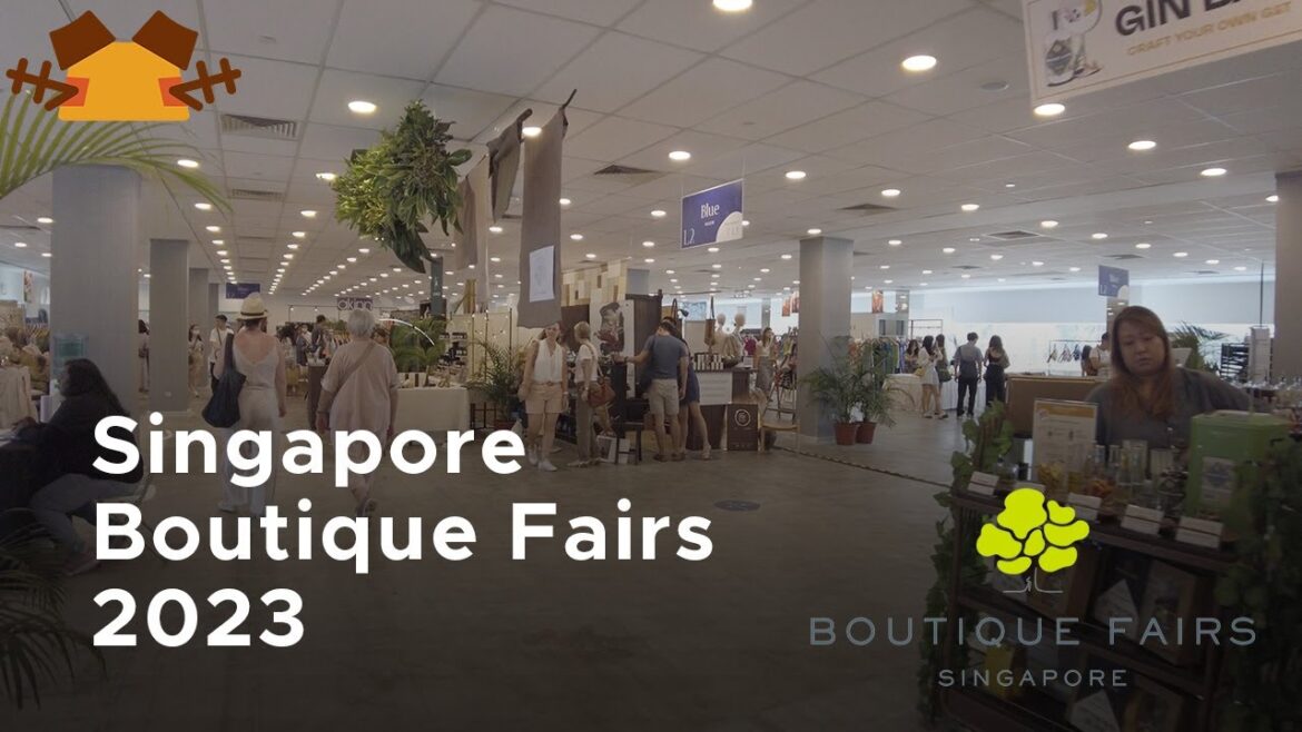 Singapore - Boutique Fairs 2023 [4K]
