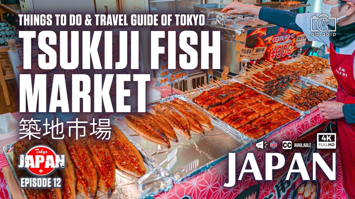 Tsukiji Fish Market Tokyo | Tsukiji Market street food guide in Japan
