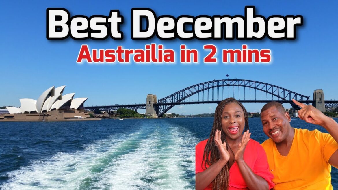 Where to travel in Australia  in December 3 mins