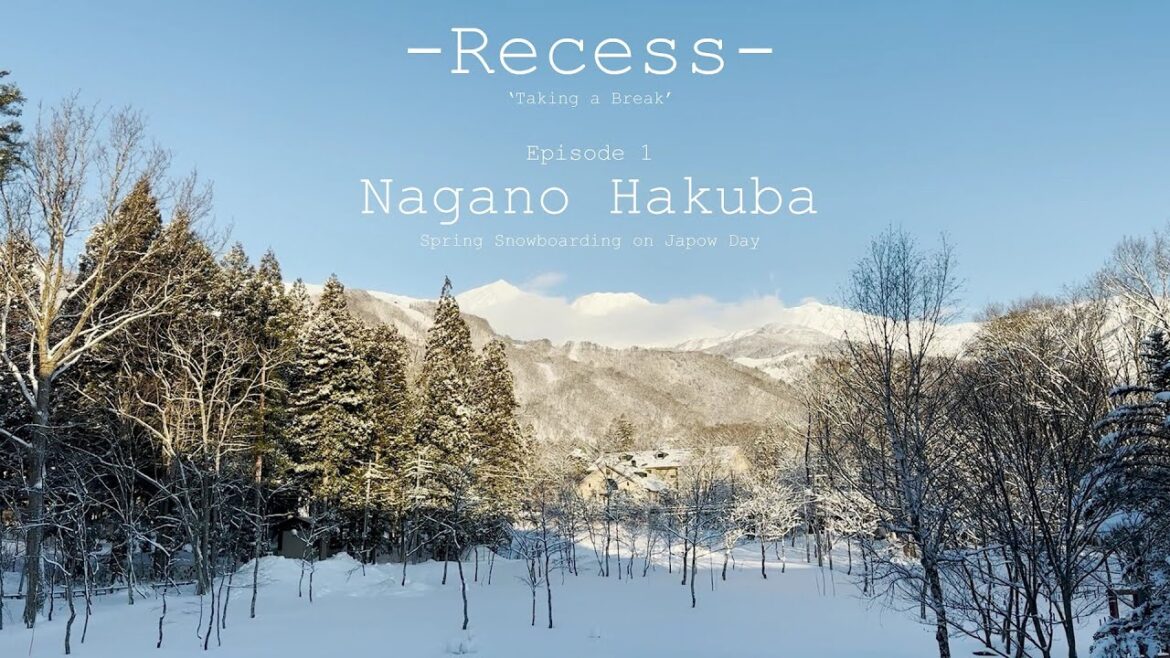 Recess Episode1 Nagano Hakuba_Japow, Powday, Snowboarding Recess Episode1 Nagano Hakuba_Japow, Powday, Snowboarding