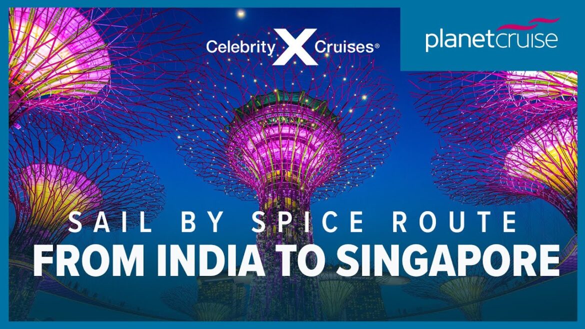 Celebrity Millennium sailing from Mumbai to Singapore | All inclusive luxury cruising with Celebrity