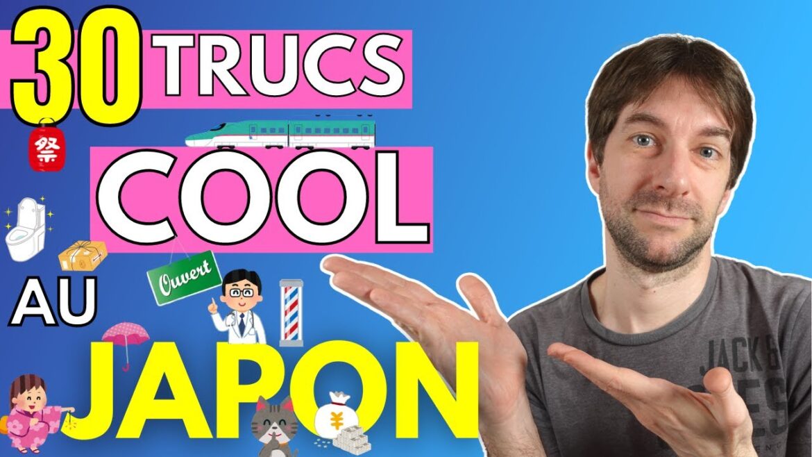 30 trucs COOL au JAPON ! 30 trucs COOL au JAPON !