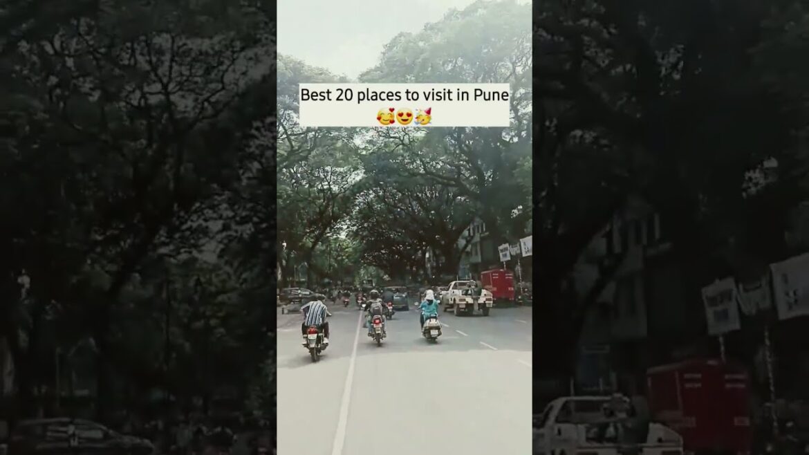 Best 20 places to visit in Pune 😀🥰😍🥳 #pune #ytshorts #youtubeshorts