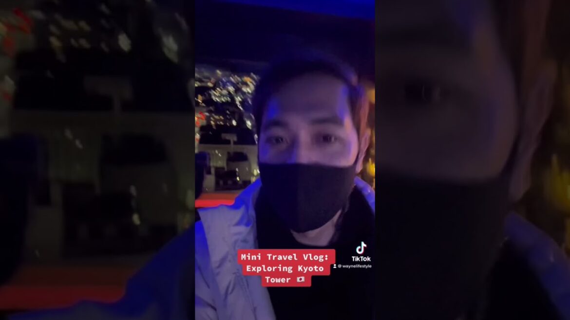 Mini Travel Vlog: Exploring Kyoto Tower 🇯🇵 #japan  #kyoto  #kyototower