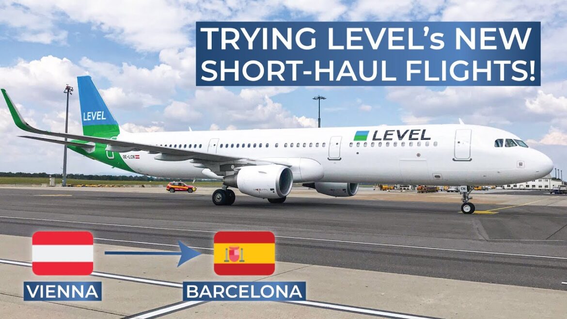TRIPREPORT | Level (ECONOMY) | Airbus A321 | Vienna - Barcelona