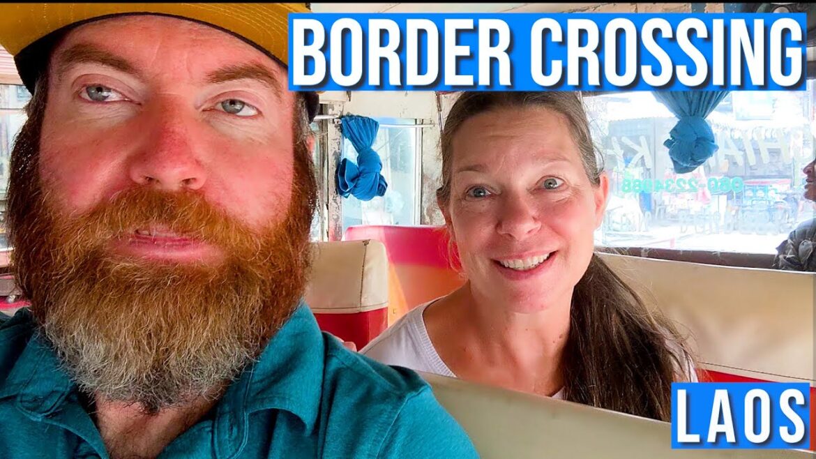 It's Time to Say 'Goodbye for Now' - BORDER CROSSING - Laos to Thailand (friendship bridge #4)