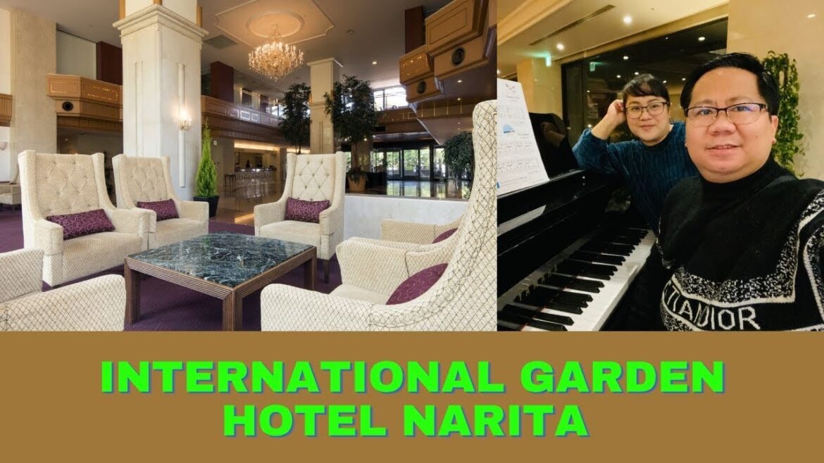 International Garden Hotel Narita | Best Hotel near Narita International Airport | Japan Travels