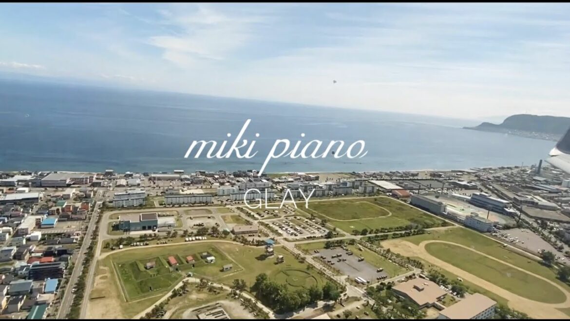 miki piano from GLAY miki piano from GLAY