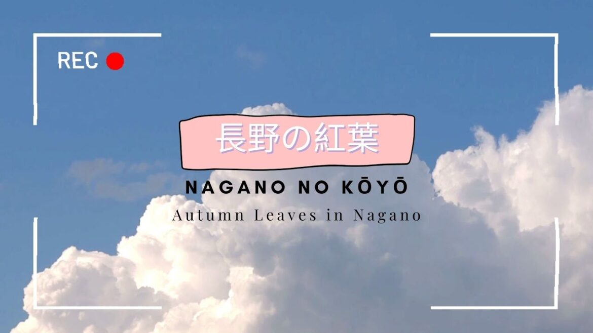 Come with me: Autumn in Nagano