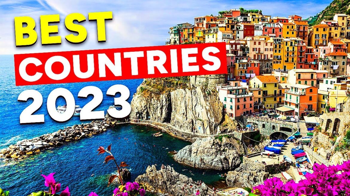 10 Countries You WANT To Live In 2023! 10 Countries You WANT To Live In 2023!